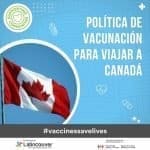Si estás vacunado contra el COVID-19, viajar a Canadá acaba de hacerse más fácil